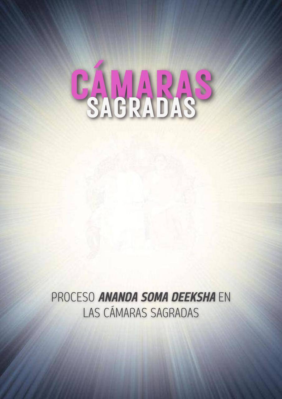 Cámaras Sagradas Ananda Soma Deeksha